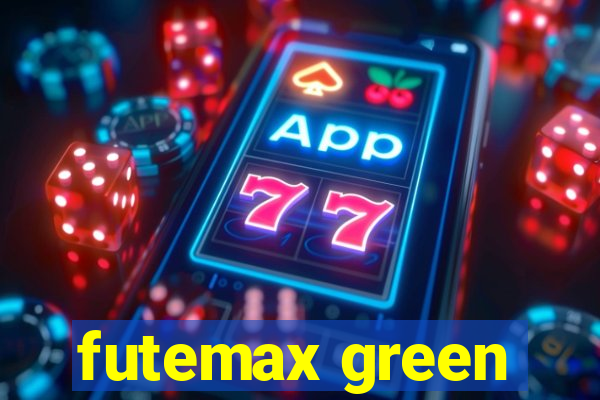 futemax green